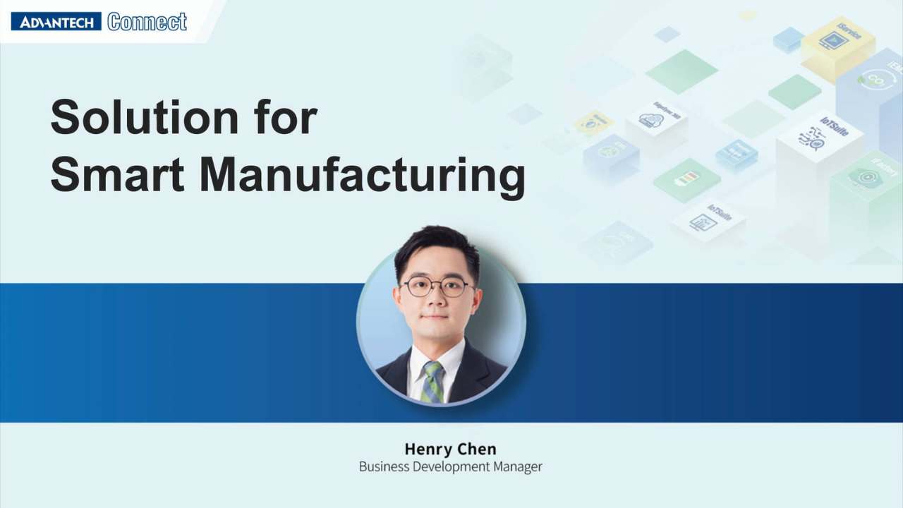 WISE-IoT Solution for Smart Manufacturing